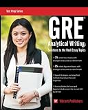 Image de GRE Analytical Writing: Solutions to the Real Essay Topics (Test Prep Series)