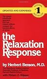 The Relaxation Response 1st (first) Avon Books Print Edition by Benson, Herbert, Klipper, Miriam Z. [1976]