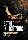 Bathed In Lightning: John McLaughlin, the 60s and the emerald beyond by 