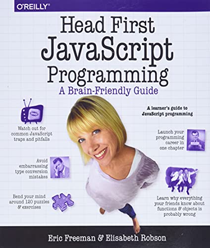 Head First JavaScript Programming: A Brain-Friendly Guide: Eric Freeman ...