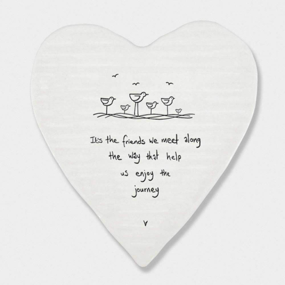 East of India Porcelein Heart Shaped Coaster 'It’s the friends we meet.' Gift