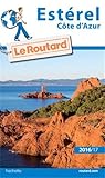 Image de Guide du Routard Estérel (Côte d'Azur) 2016/2017