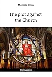 The plot against the Church