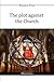 The plot against the Church