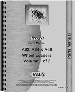 Ford A62 Wheel Loader Manual Ford A62 Wheel Loader Manual
