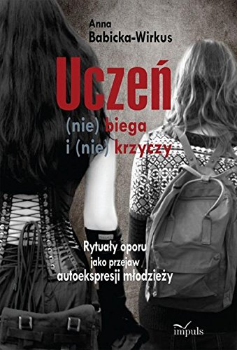 Uczen nie biega i nie krzyczy