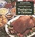 Chuck Williams' Thanksgiving & Christmas (Williams-Sonoma Kitchen Library)