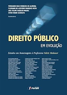 Livro Direito público em evolução: estudos em homenagem à professora Odete Medauar