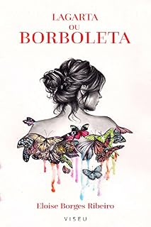 Livro Lagarta ou borboleta