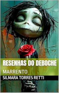 Livro RESENHAS DO DEBOCHE : MARRENTO