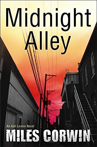 Midnight Alley (An Ash Levine Thriller)