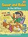 Swear and Relax in the Office (Sweary Coloring Book for Adults): Swear Word Adult Coloring Book (Humorous, Funny, Hilarious) (Volume 9) by Swear Word Adult Coloring Book, Swear and Relax