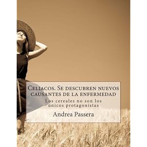 Celiacos. Se descubren nuevos causantes de la enfermedad (Spanish Edition)