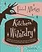 Food Allergy Kitchen Wizardry: 125 Recipes For People with Allergies to Dairy, Eggs, Wheat, Soy, Peanuts, Nuts, Fish, Seafood, and Gluten by