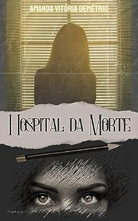 Livro Hospital da Morte