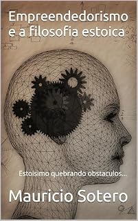 Livro Empreendedorismo e a filosofia estoica