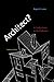 Architect?: A Candid Guide to the Profession (The MIT Press)