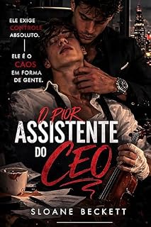 Livro O Pior Assistente do CEO: Romance Gay: Chefe Implacável, Proximidade Forçada e Tensão