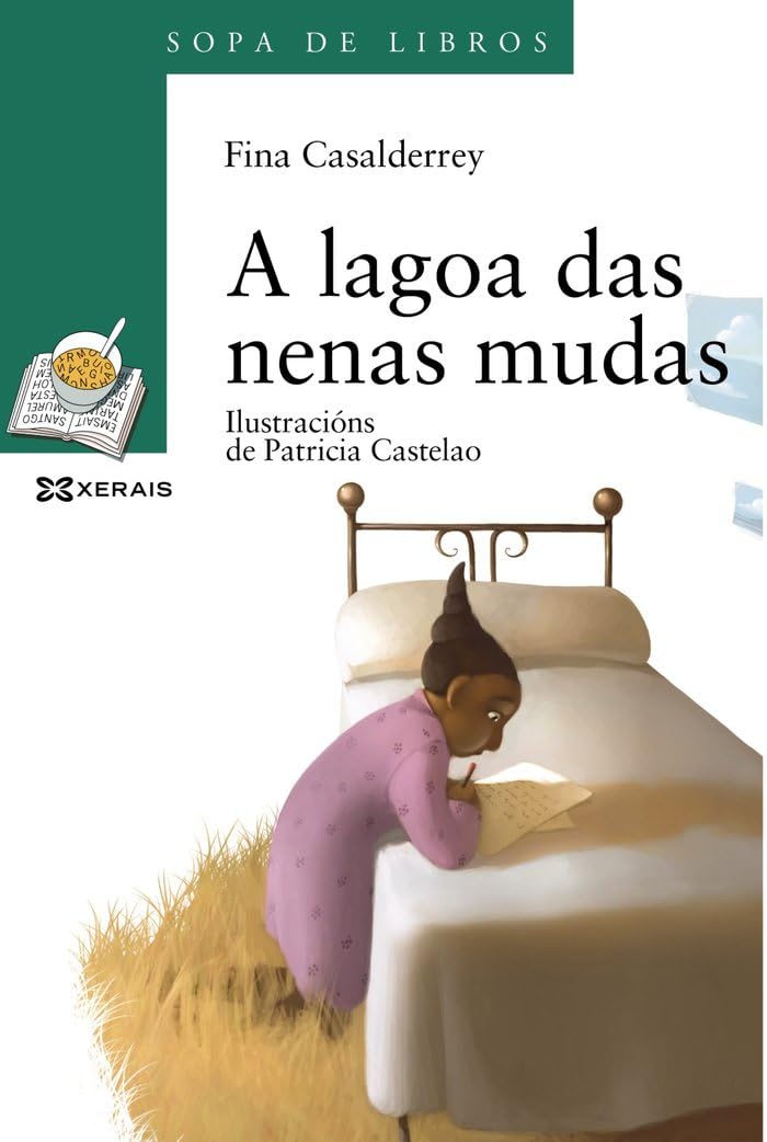 Portada de A lagoa das nenas mudas (INFANTIL E XUVENIL - SOPA DE LIBROS - De 10 anos en diante)