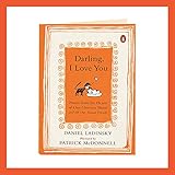 Darling, I Love You: Poems from the Hearts of Our Glorious Mutts and All Our Animal Friends Darling, I Love You: Poems from the Hearts of Our Glorious Mutts and All Our Animal Friends