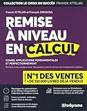 Remise à niveau en calcul (Choix du succès) (French Edition) by 