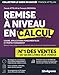 Remise à niveau en calcul (Choix du succès) (French Edition) by 