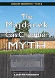 The Majdanek Gas Chamber Myth