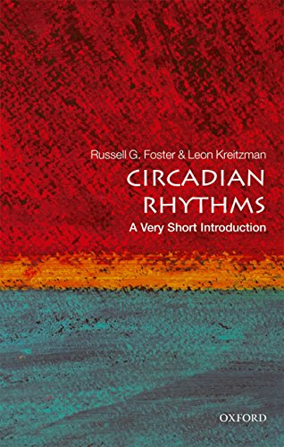 Circadian Rhythms: A Very Short Introduction (Very Short Introductions) - //medicalbooks.filipinodoctors.org