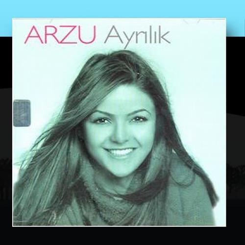 ARZU - Ayrilik - Zortam Music