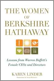 The Women Of Berkshire Hathaway Lessons From Warren