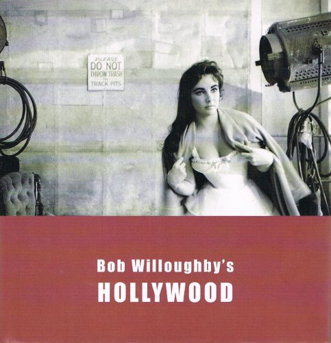 Bob Willoughby's Hollywood