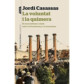 La voluntat i la quimera (P.VISIONS) La voluntat i la quimera (P.VISIONS)