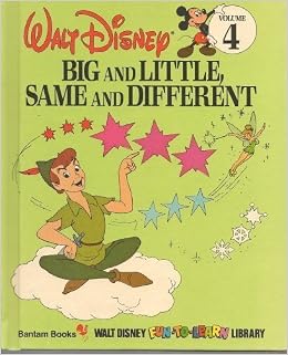 Big And Little, Same And Different (Walt Disney Fun-To-Learn Library) (9780553055047)