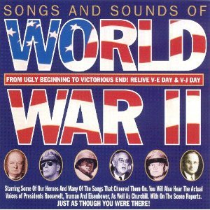 Various Artists - Songs & Sounds of World War II - Zortam Music