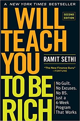 [By Ramit Sethi] I Will Teach You to Be Rich, 2nd Edition: No Guilt. No Excuses. No B.S. Just a 6-Week Program That Works. [2019]-[Paperback] Best selling book for|Personal Finance|