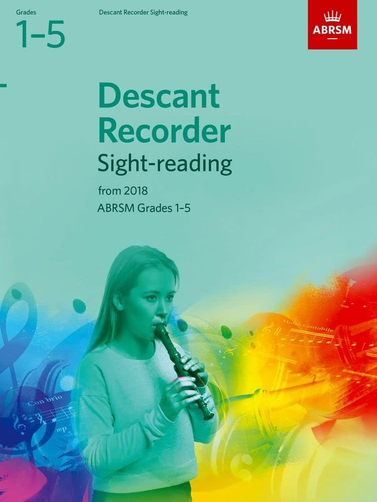 Descant Recorder Sight-Reading Tests, ABRSM Grades 1-5: from 2018 (ABRSM Sight-reading)