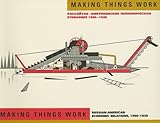 Making Things Work : Russian-American Economic Relations, 1900-1930, A BILINGUAL EXHIBITION CATALOG, 0817992421