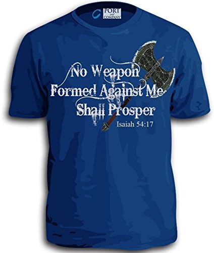 Faith Of God No Weapon Formed Against Me Shall Prosper Adult T-Shirt Black White or Blue (4XL, Blue)