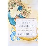 Inner Engineering: A Yogi's Guide to Joy