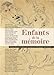 Enfants De La Memoire by