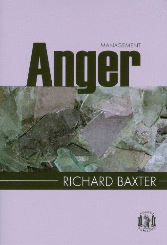 Anger Management (Pocket Puritans) by Richard Baxter