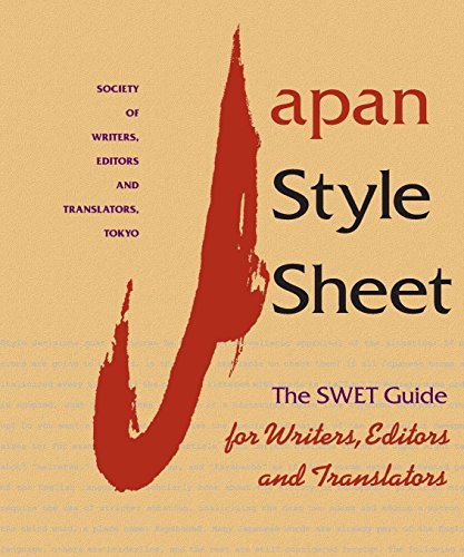 Japan Style Sheet: The SWET Guide for Writers, Editors,...