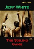 The Soiling Game (Scat Tales Book 7)