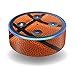 MightySkins Skin Compatible with Amazon Echo Dot (2nd Gen) - Basketball | Protective, Durable, and Unique Vinyl Decal wrap Cover | Easy to Apply, Remove, and Change Styles | Made in The USA