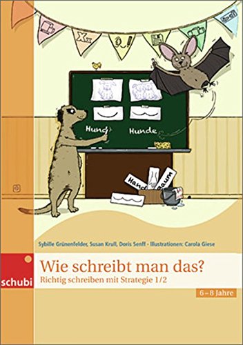 Wie Schreibt Man Das Klasse 1 2 Richtig Schreiben Mit