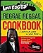 Levi Roots' Reggae Reggae Cookbook