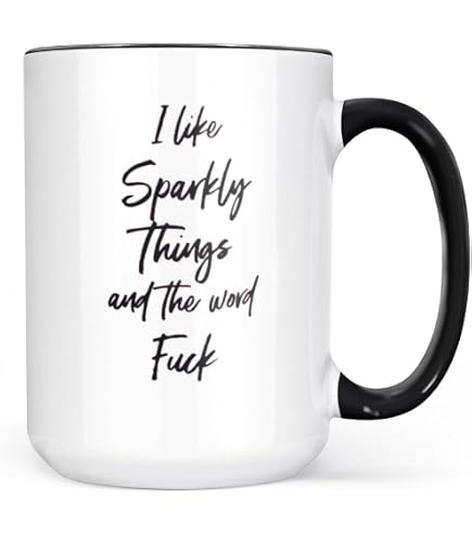 Amazon.com: Generic I Like Sparkly Things and the Word Fuck Mug