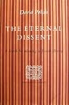 The Eternal Dissent: A Search for Meaning in Jewish History