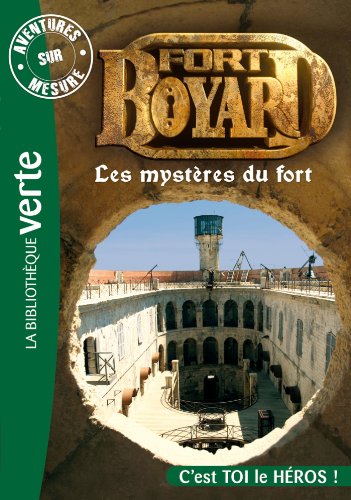 Aventures sur Mesure 08 - Fort Boyard, Les mystères du Fort by (Mass Market Paperback)