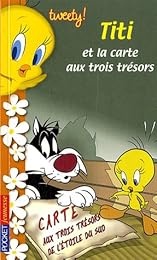 Titi et la carte aux trois trésors
